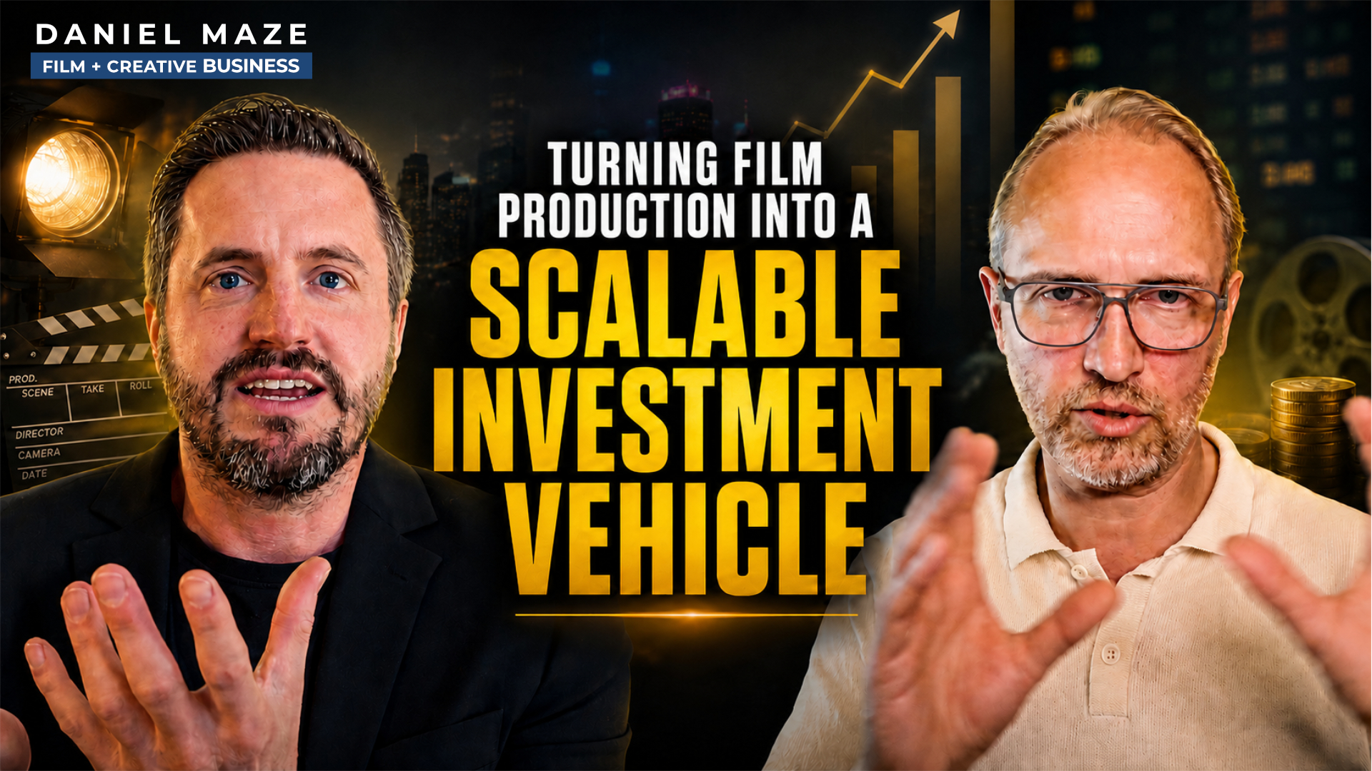 Split-screen video thumbnail of Tyler M. Reid and Daniel Maze with the title 'Turning Film Production Into a Scalable Investment Vehicle'