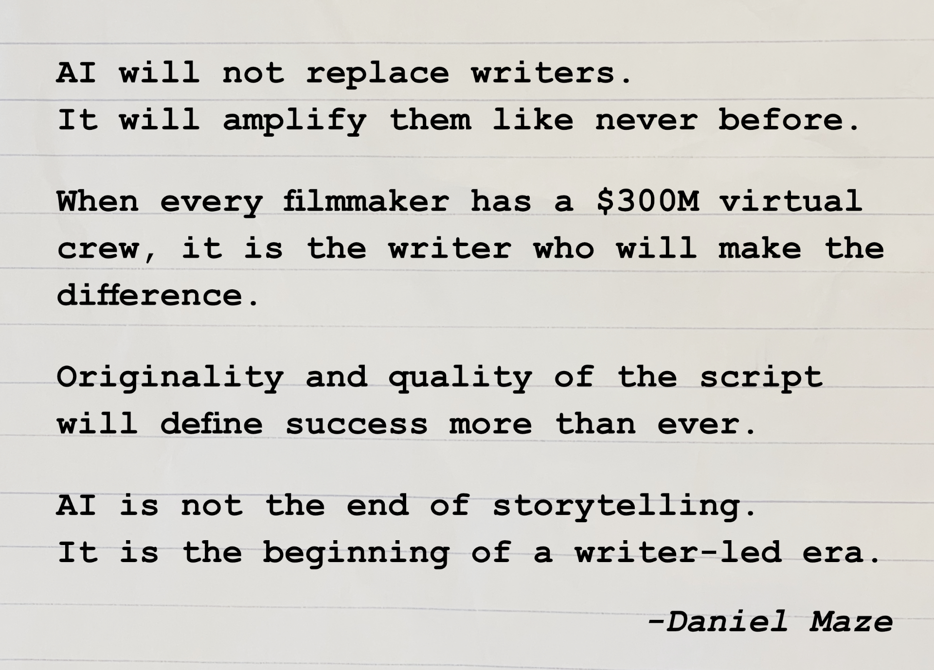 A handwritten-style note by Daniel Maze about AI amplifying writers in a writer-led era